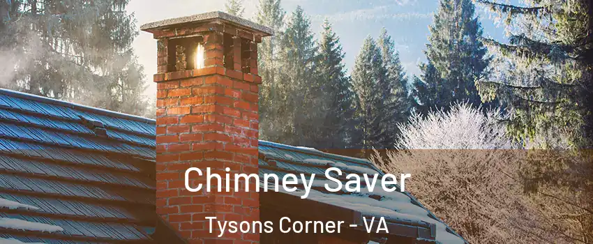  Chimney Saver Tysons Corner - VA