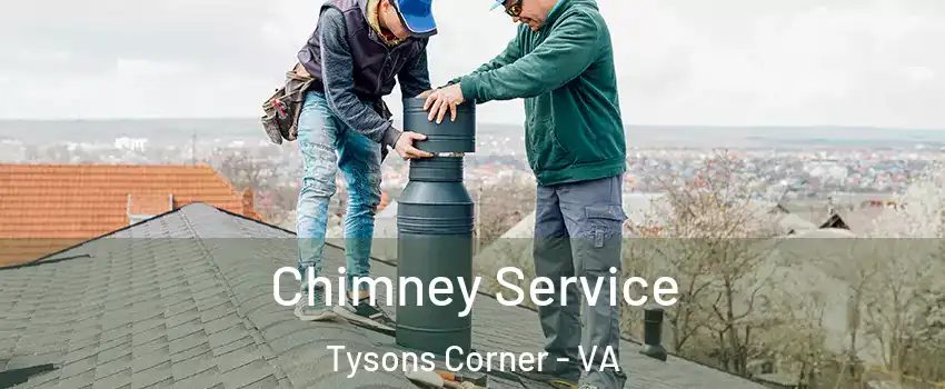  Chimney Service Tysons Corner - VA