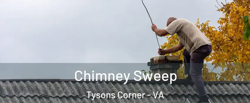  Chimney Sweep Tysons Corner - VA