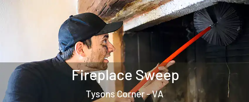  Fireplace Sweep Tysons Corner - VA