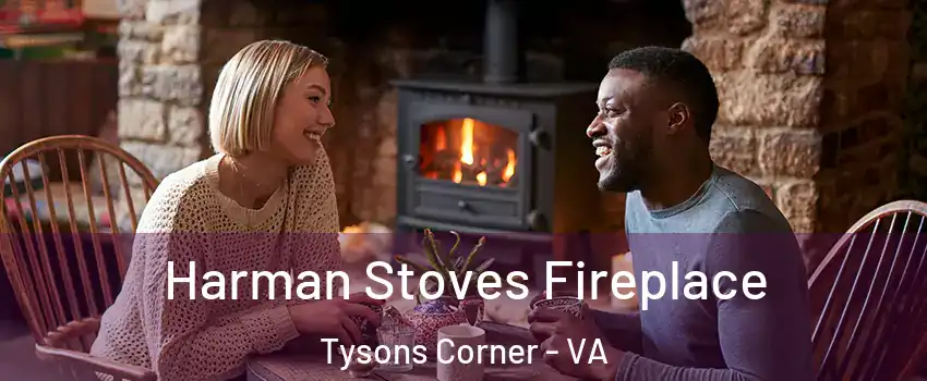  Harman Stoves Fireplace Tysons Corner - VA