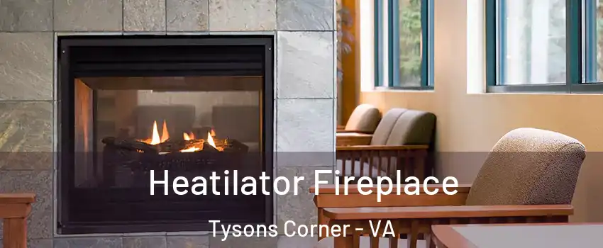  Heatilator Fireplace Tysons Corner - VA
